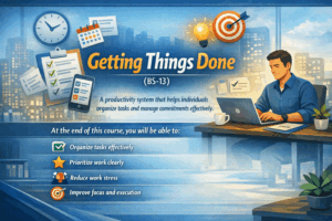 Getting Things Done (BS-13)